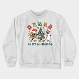 FA LA LA LA LA Crewneck Sweatshirt